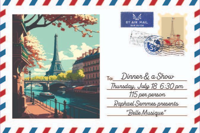 Dinner and a Show: Hal & Mal’s Goes to France