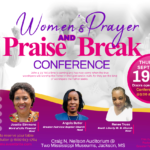 Women's Prayer & Praise Break Conference