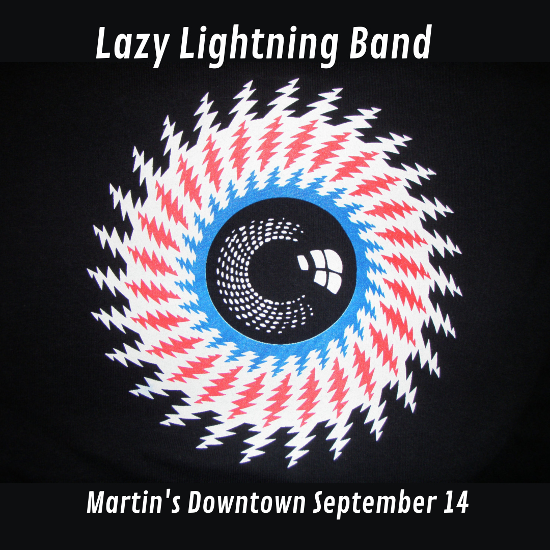 Lazy Lightning Band (Jackson’s Tribute to The Grateful Dead) at Martin’s Downtown