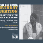 Fannie Lou Hamer Birthday Celebration