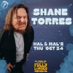 Shane Torres at Hal&Mal's