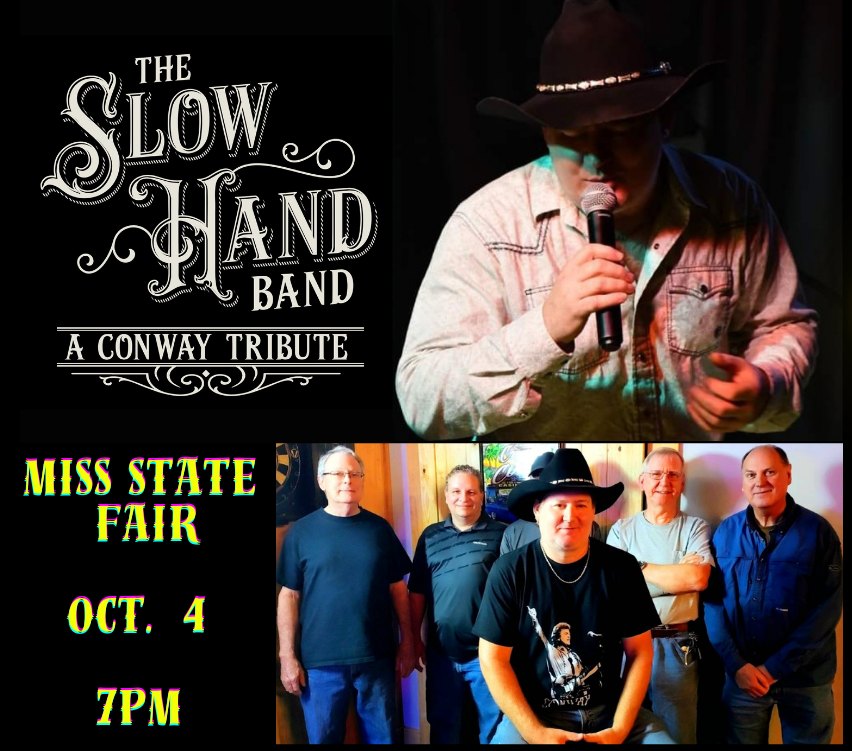 Mississippi State Fair: The Slow Hand Band “A Conway Tribute Show”