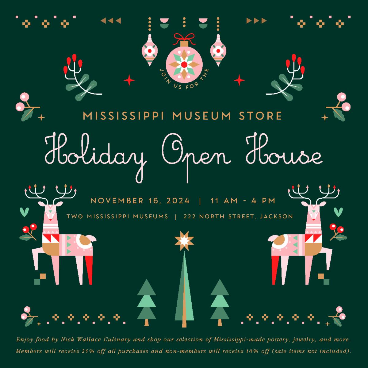 Mississippi Museum Store Holiday Open House