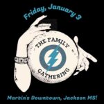 The Family Gathering Live at Martin's Downtown