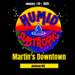 Humid Subtropic Live at Martin's Downtown