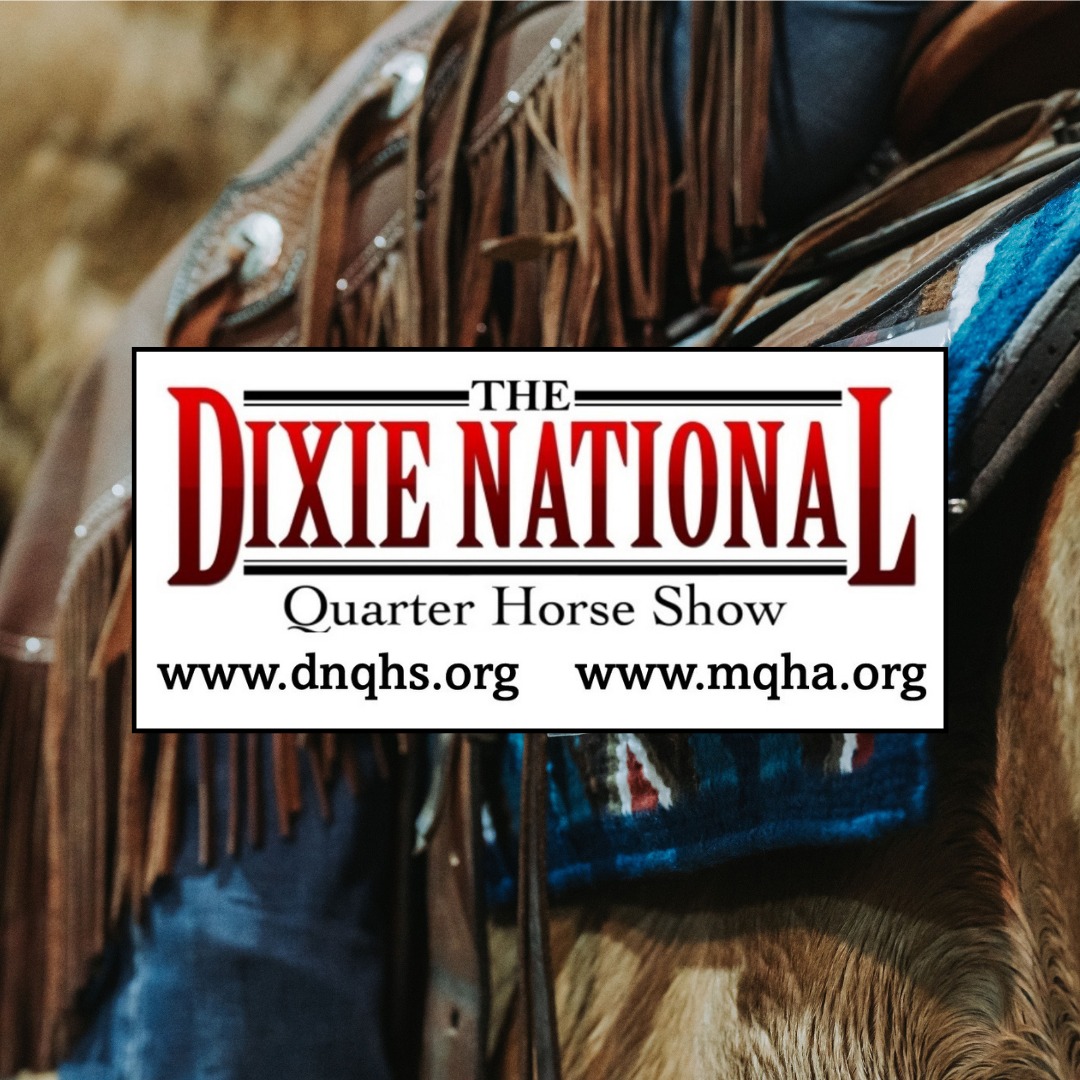 The Dixie National Quarter Horse Show