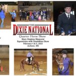 The Dixie National Quarter Horse Show & Mary Hopkins Memorial Equestrians with Disabilities Show