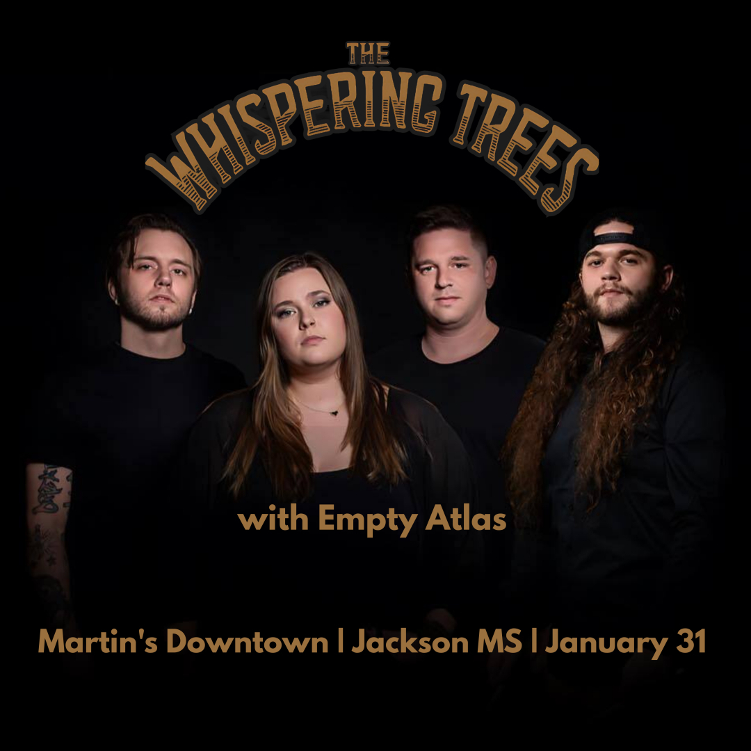 The Whispering Trees with Empty Atlas live at Martin’s Downtown