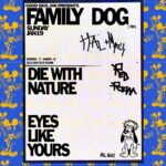 Family Dog with Die With Nature & Eyes Like Yours at Hal & Mal's