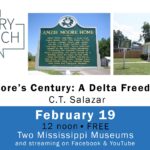 History Is Lunch: C.T. Salazar, "Amzie Moore's Century: A Delta Freedom House"