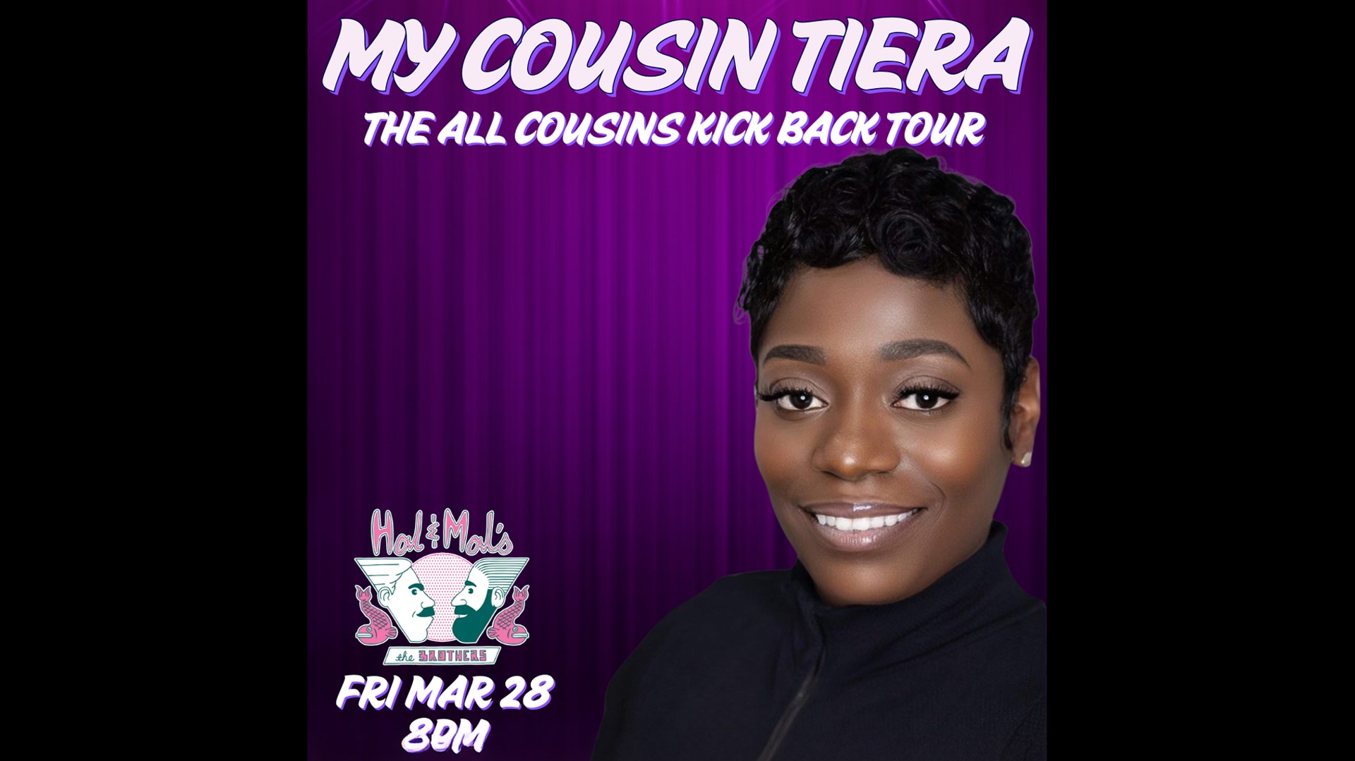 My Cousin Tiera: The All Cousins Kick Back Tour