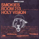 Smokies ft. Room 213, Holy Vision