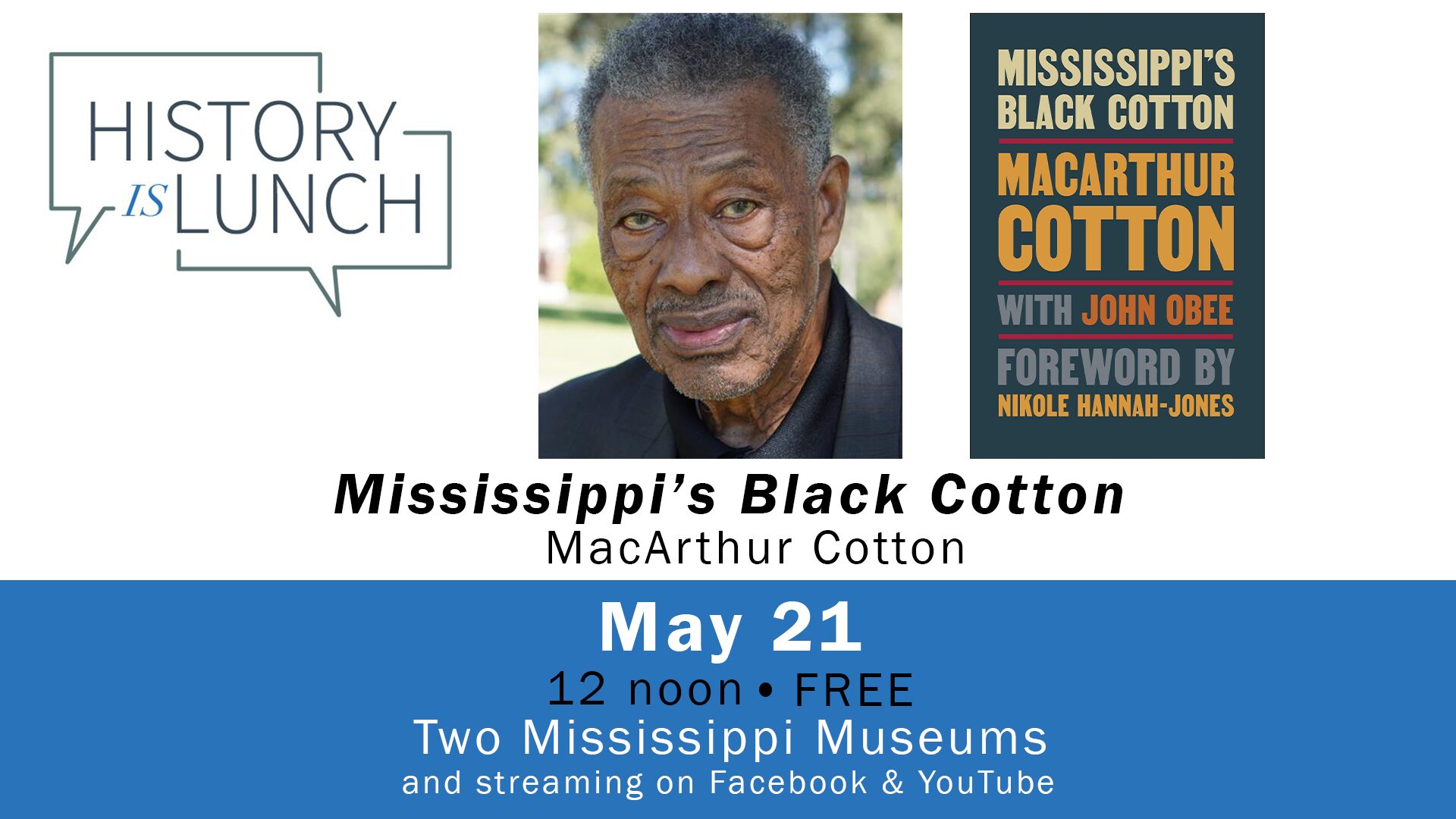 History Is Lunch: MacArthur Cotton, “Mississippi’s Black Cotton”