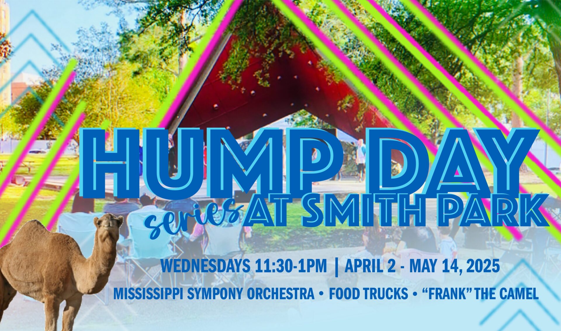 HUMP DAY Series in the Park!