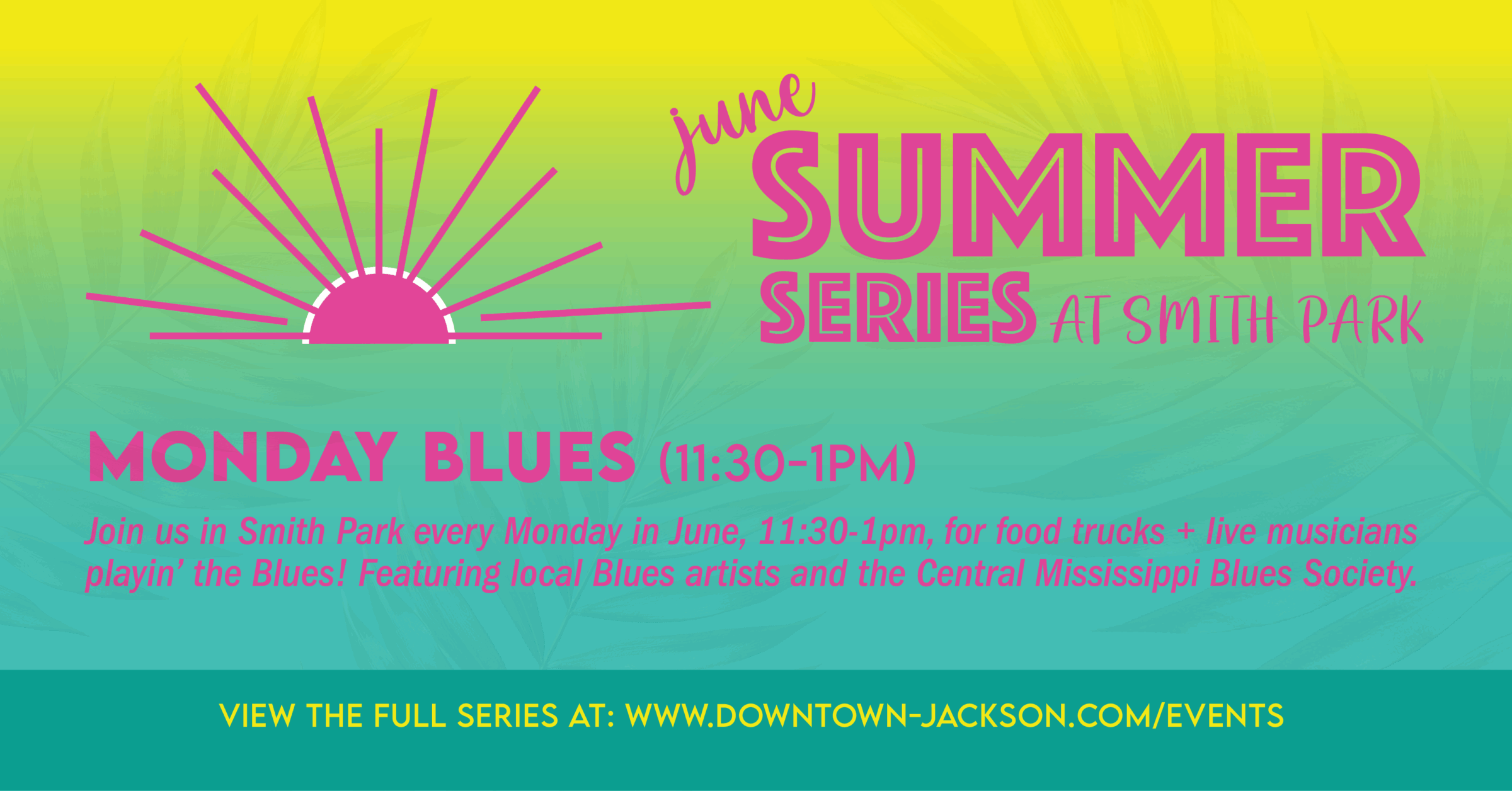 MONDAY BLUES | June Summer Series