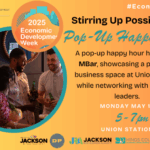 Stirring Up Possibilities | Economic Development Week