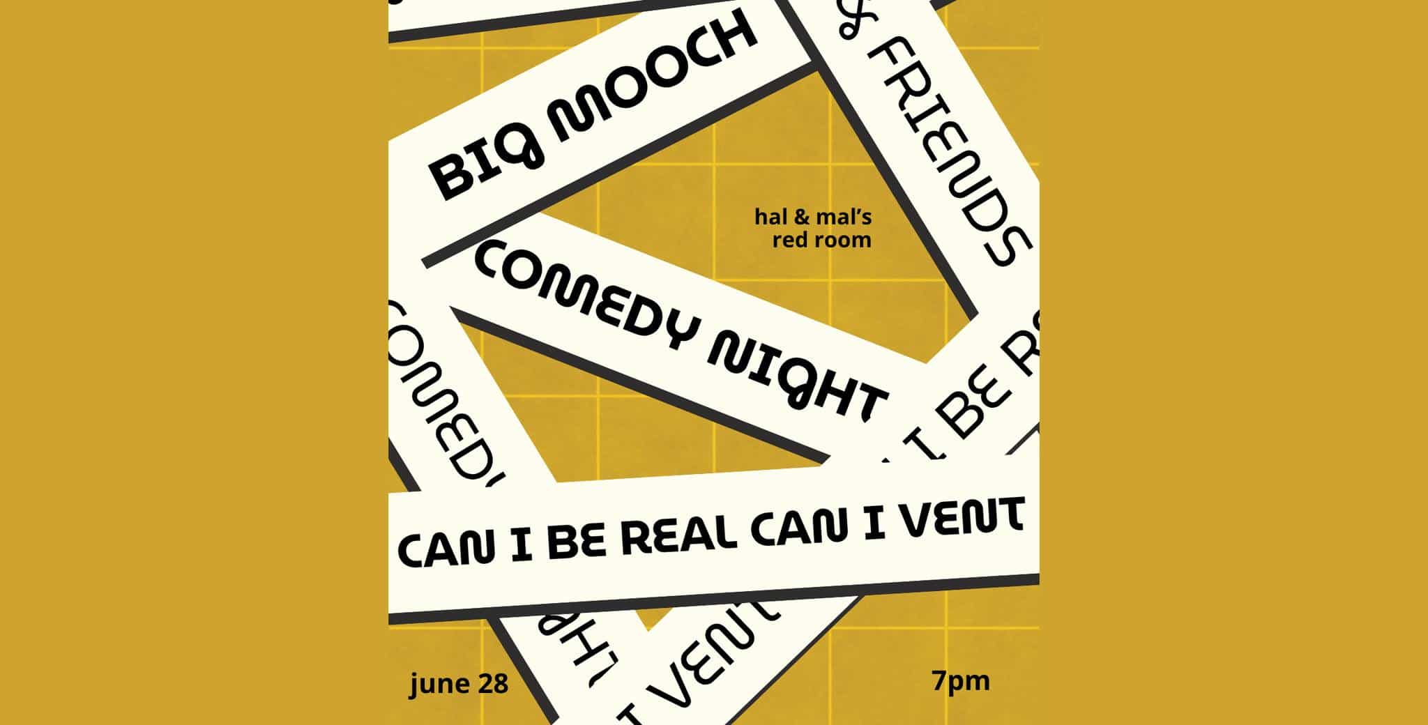 Comedy Night with Big Mooch + Friends