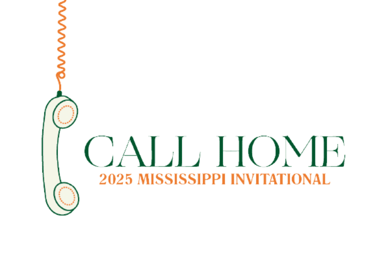 2025 Mississippi Invitational: Call Home Opening Day