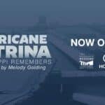 Two Mississippi Museums Exhibition: Hurricane Katrina - MS Remembers