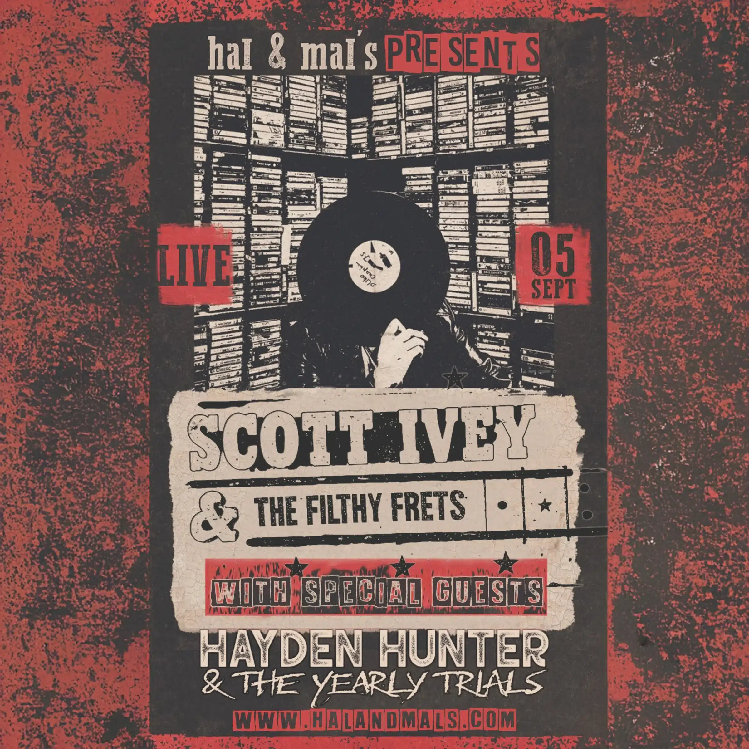 SCOTT IVEY & THE FILTHY FRETS FT. HAYDEN HUNTER & THE YEARLY TRIALS