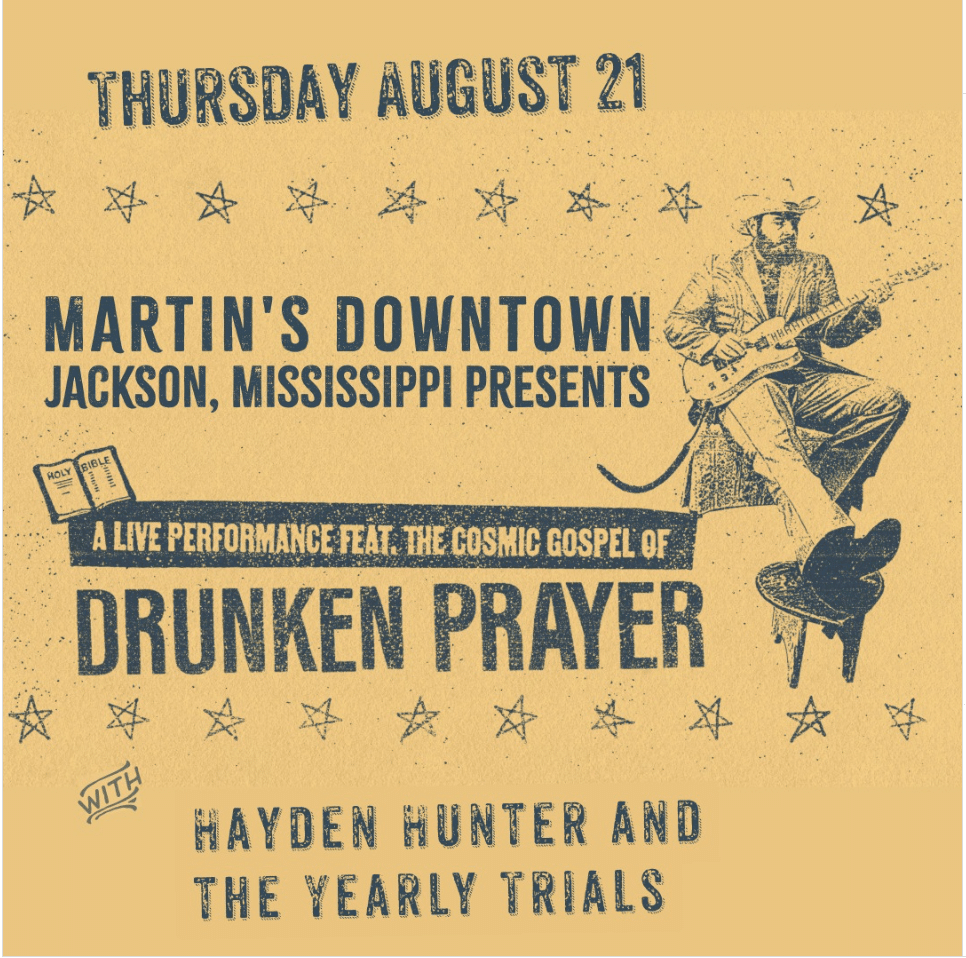 Drunkin Prayer with Hayden Hunter & The Yearly Trials